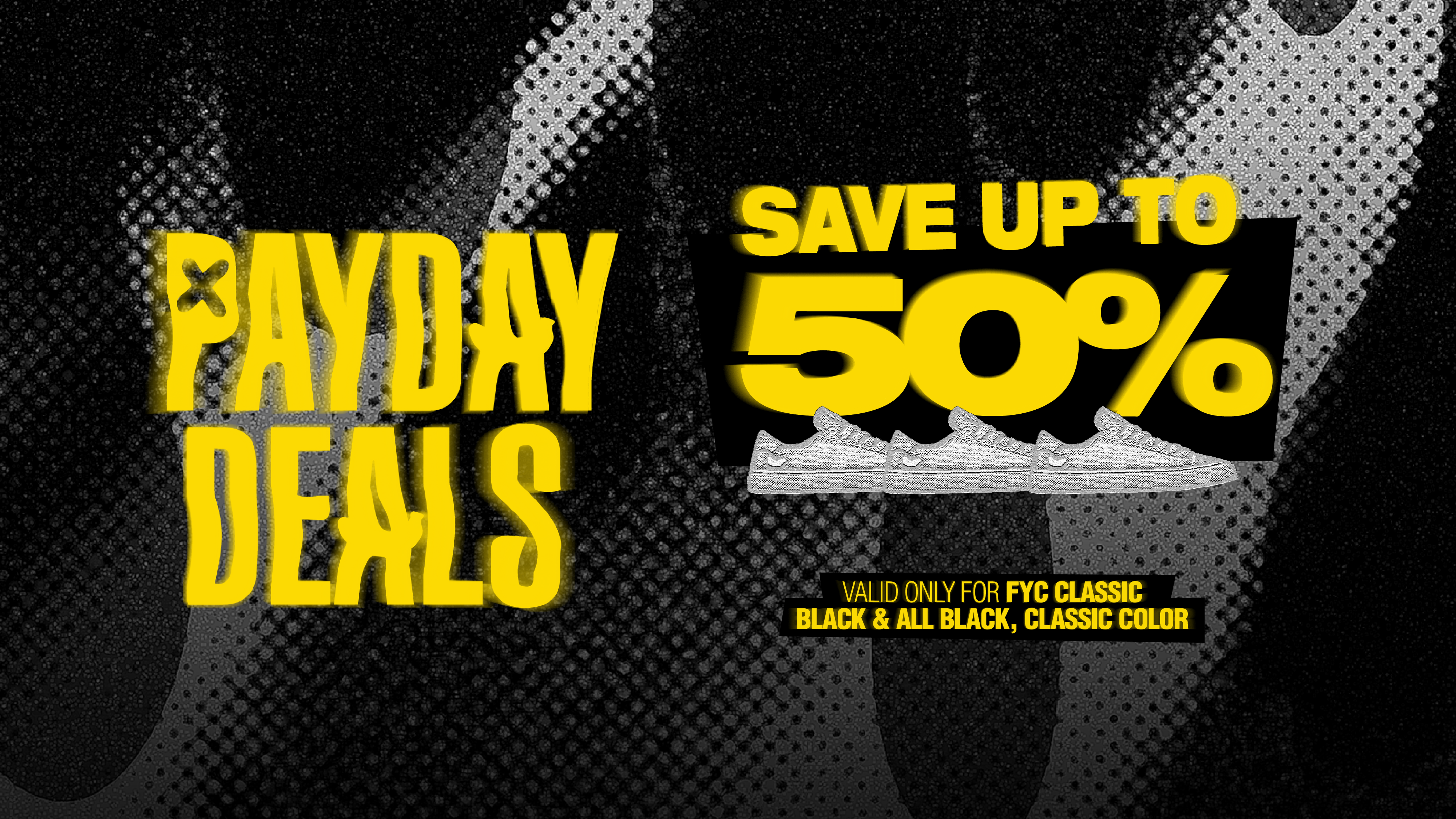PAYDAY DEALS! Save up to 50%